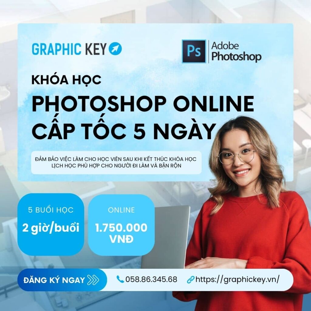 Học Photoshop Online Cấp Tốc 5 Ngày | Graphickey