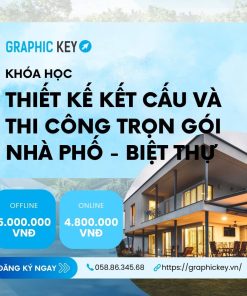 Thiết kế kết cấu và thi công trọn gói nhà phố - biệt thự | Graphickey