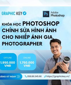 Khóa học Photoshop chỉnh sửa hình ảnh cho nhiếp ảnh gia chuyên nghiệp | Graphickey