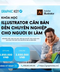 Khóa học Illustrator căn bản đến chuyên nghiệp cho người đi làm | Graphickey