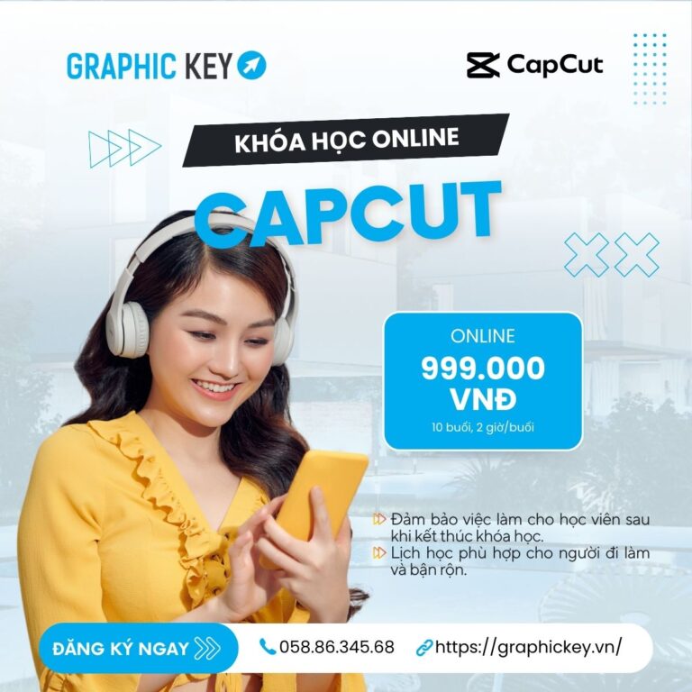 Khóa Online Capcut - Graphic Key