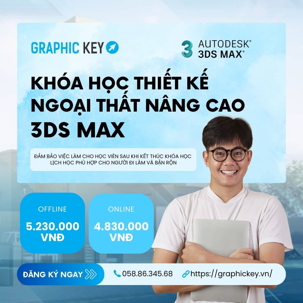 Khóa học thiết kế ngoại thất nâng cao 3DS MAX | Graphickey