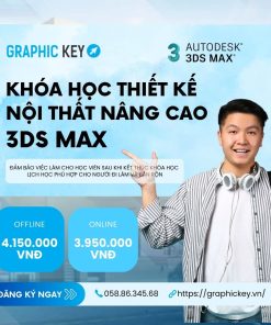 Khóa học thiết kế nội thất nâng cao 3DS MAX | Graphickey