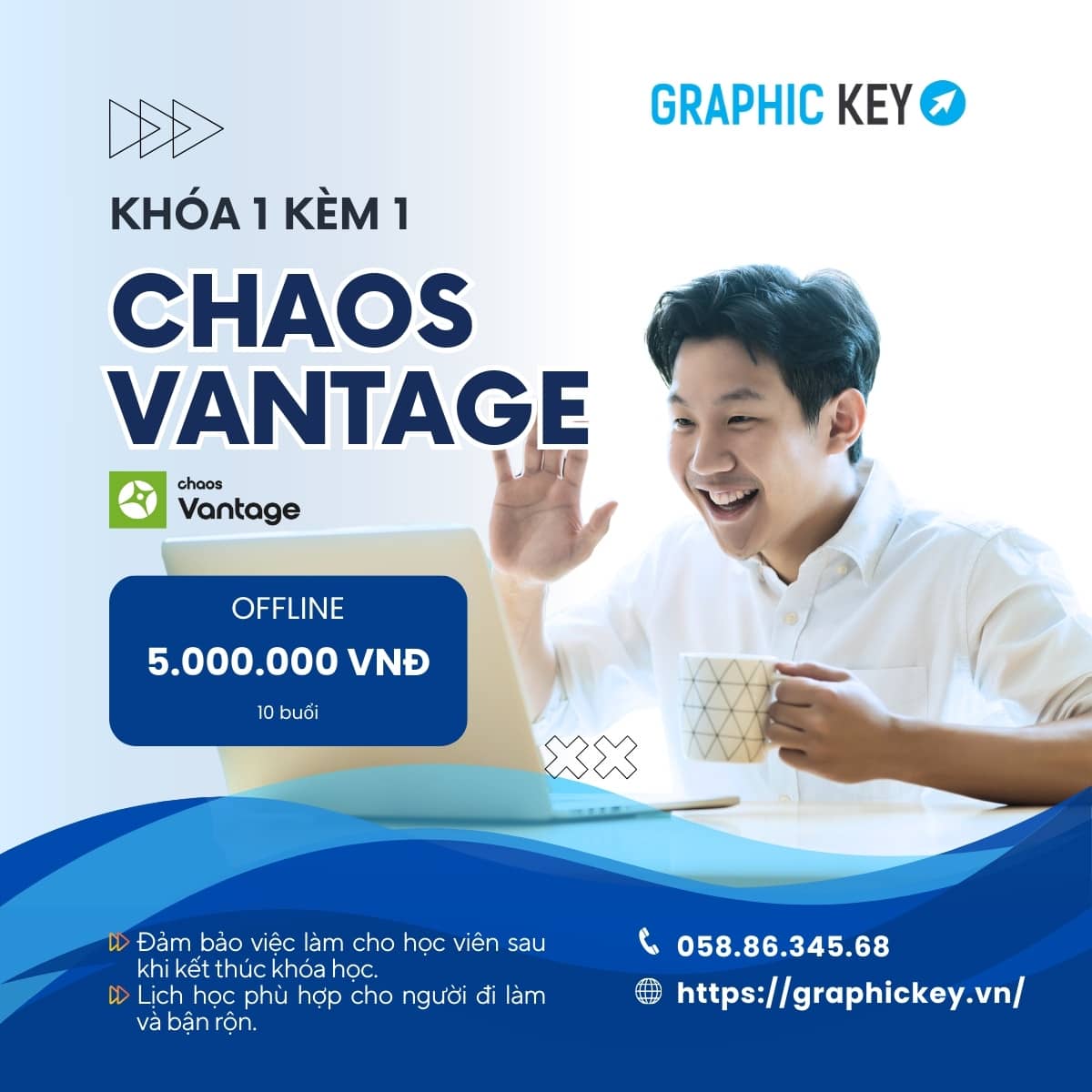 Khóa 1 Kèm 1 Chaos Vantage | Graphic Key