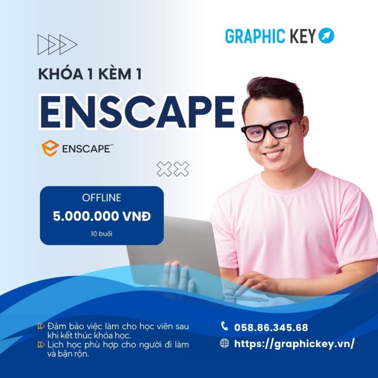 Khóa 1 Kèm 1 Enscape | Graphic Key