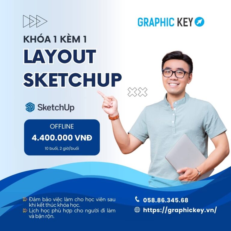 Khóa 1 Kèm 1 Layout Sketchup | Graphic Key