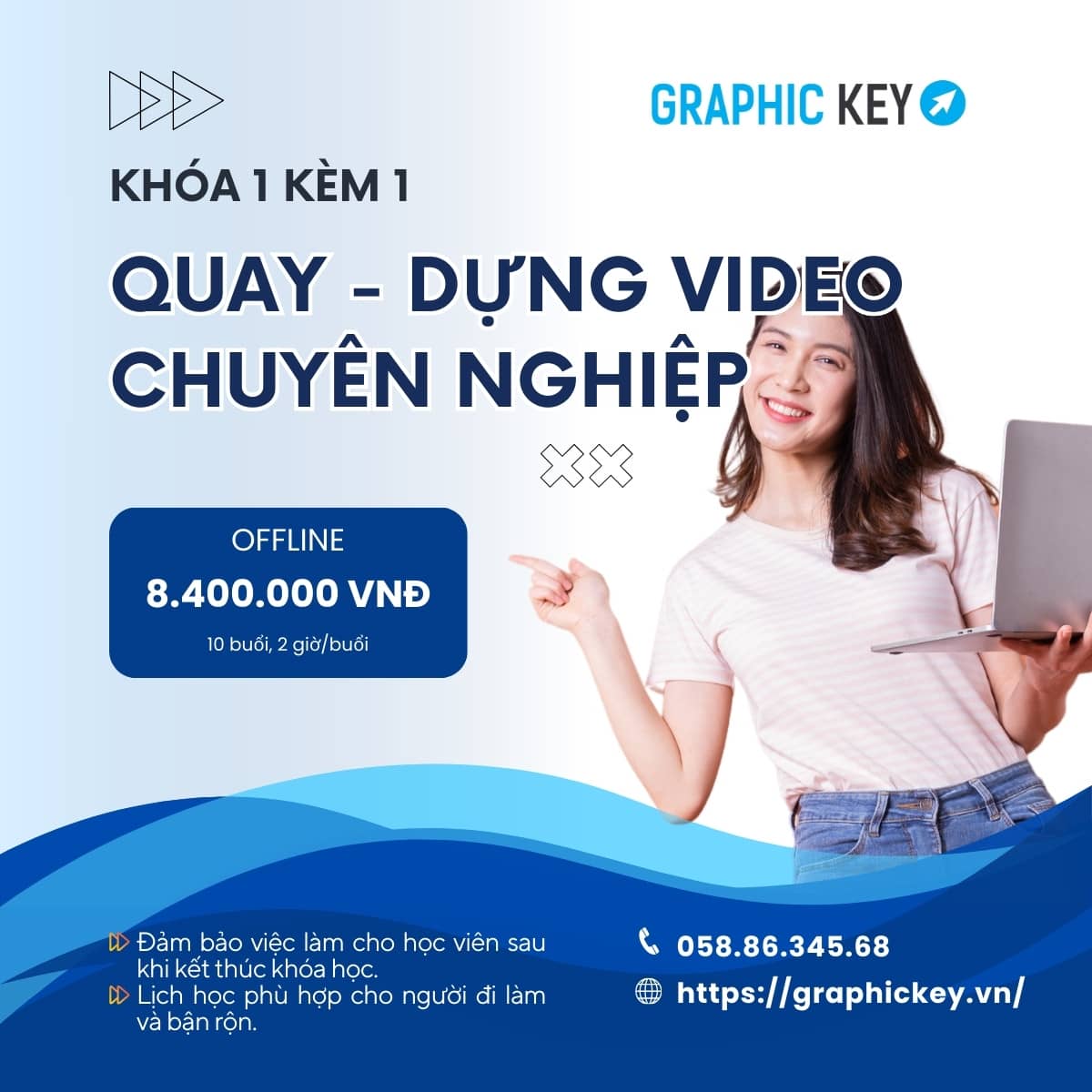 Khóa 1 Kèm 1 Quay Dựng Chuyên Nghiệp | Graphic Key