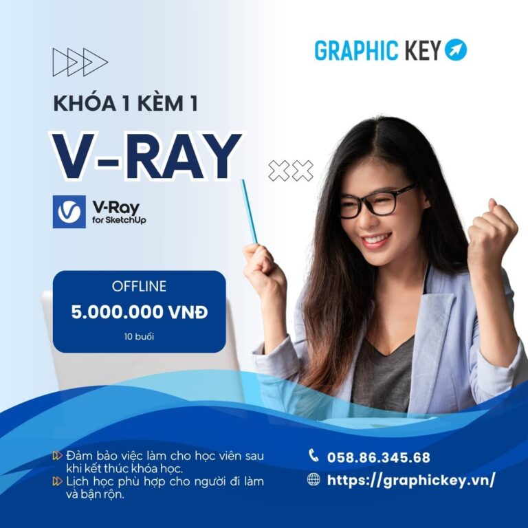 Khóa 1 Kèm 1 Vray | Graphic Key