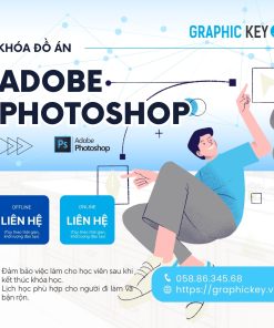 Khóa Đồ Án Adobe Photoshop | Graphic Key