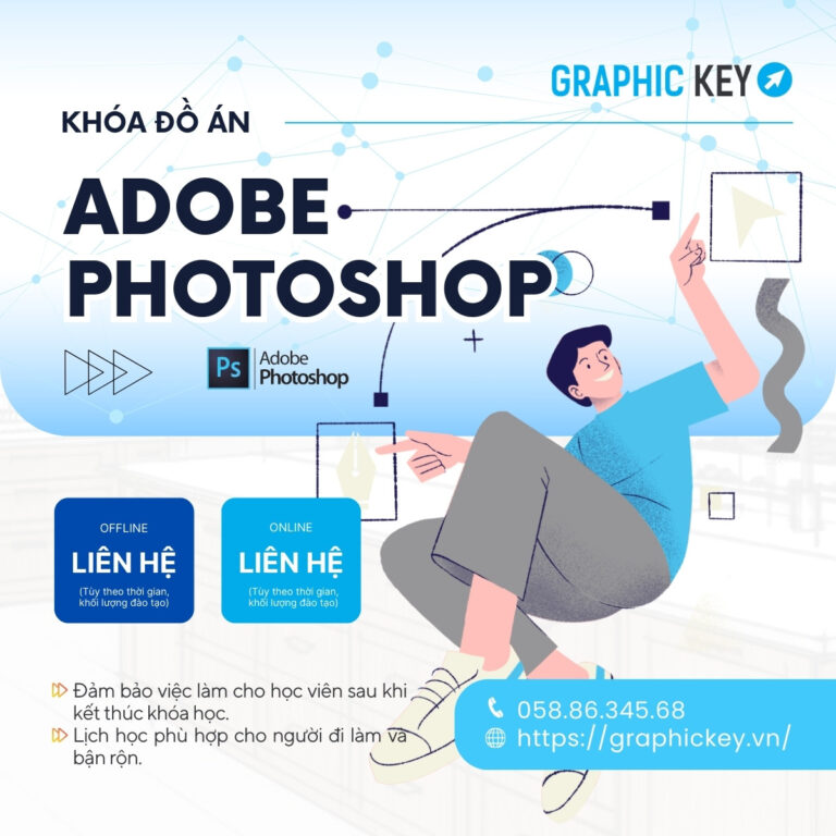 Khóa Đồ Án Adobe Photoshop | Graphic Key