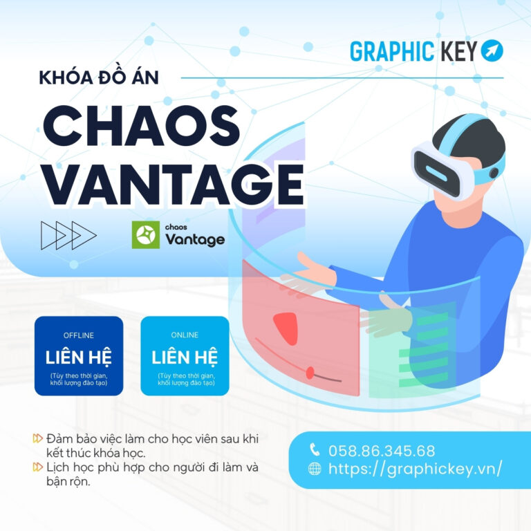 Khóa Đồ Án Chaos Vantage | Graphic Key