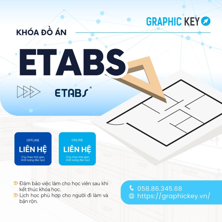 Khóa Đồ Án Etabs | Graphic Key