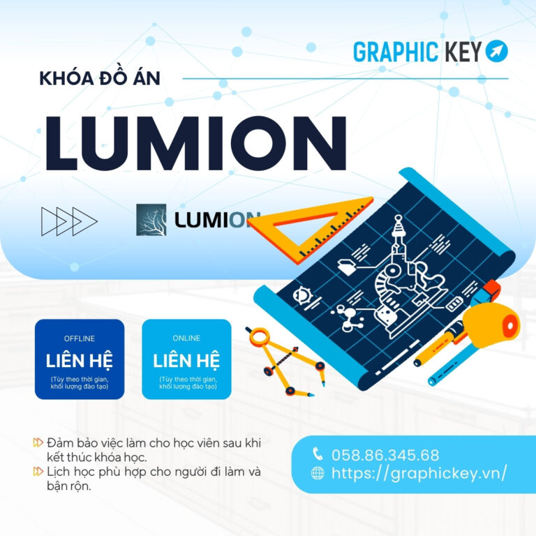 Khóa Đồ Án Lumion | Graphic Key