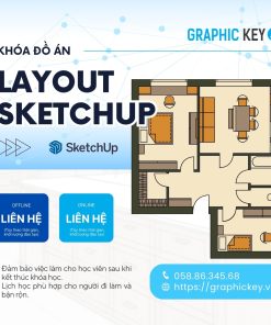 Khóa Đồ Án Layout Sketchup | Graphic Key