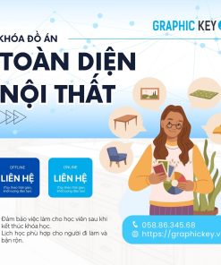 Khóa Đồ Án Toàn Diện Nội Thất | Graphic Key