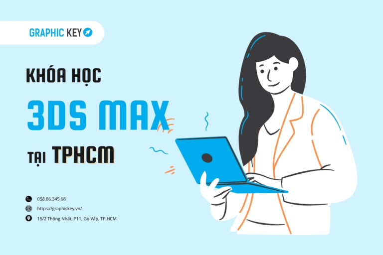 Khoá học 3ds Max HCM