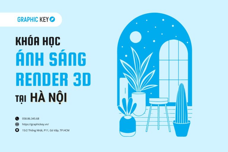 Khóa học ánh sáng render 3D tại Hà Nội