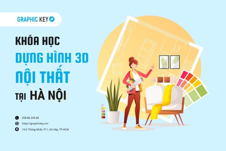 Khóa học dựng hình 3D nội thất tại hà Nội