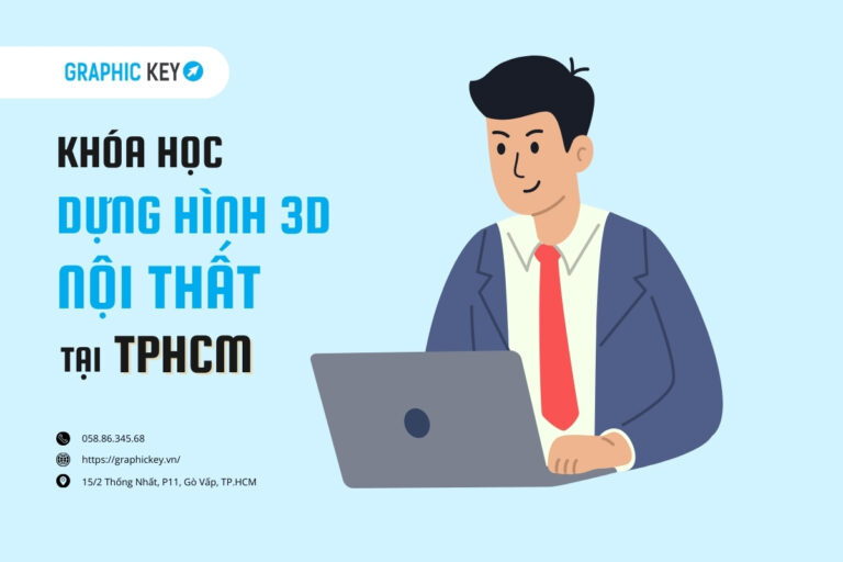 Khóa học dựng hình 3D nội thất tại TPHCM