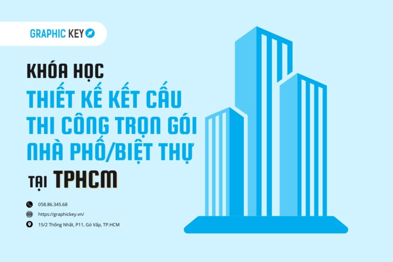 khóa thiết kế kết cấu và thi công trọn gói nhà phố biệt thự tại HCM