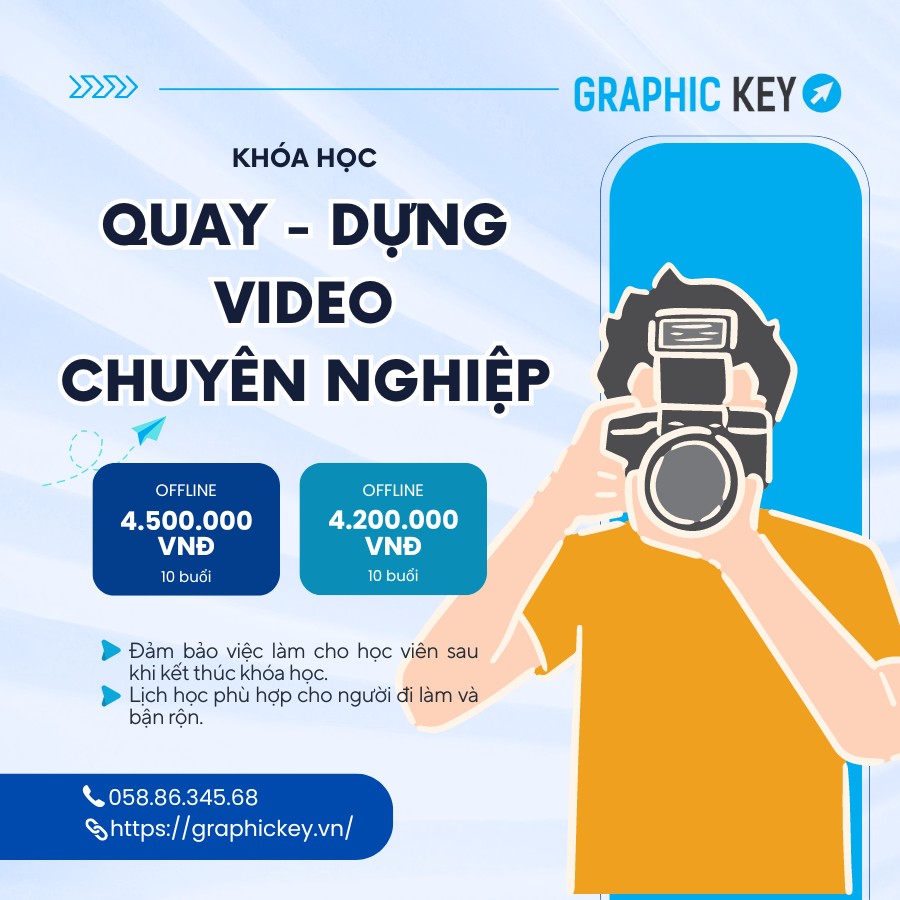 Khóa học quay dựng video chuyên nghiệp