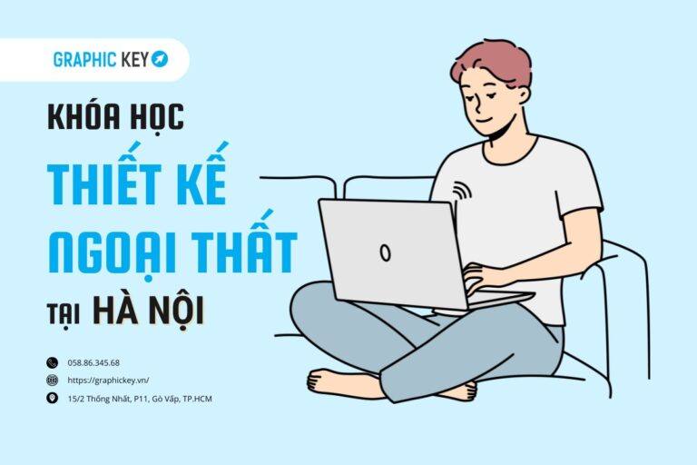Khóa học thiết kế ngoại thất tại Hà Nội