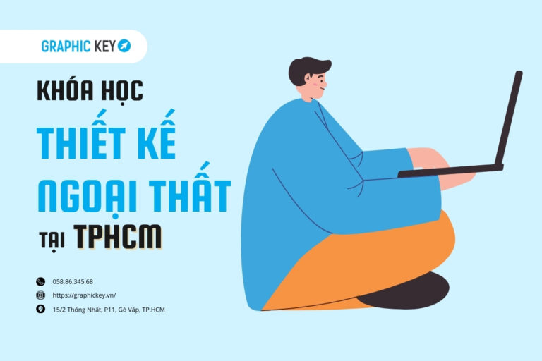 Khóa học thiết kế ngoại thất tại HCM
