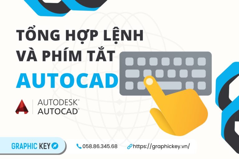 Phím tắt và lệnh trong AutoCAD