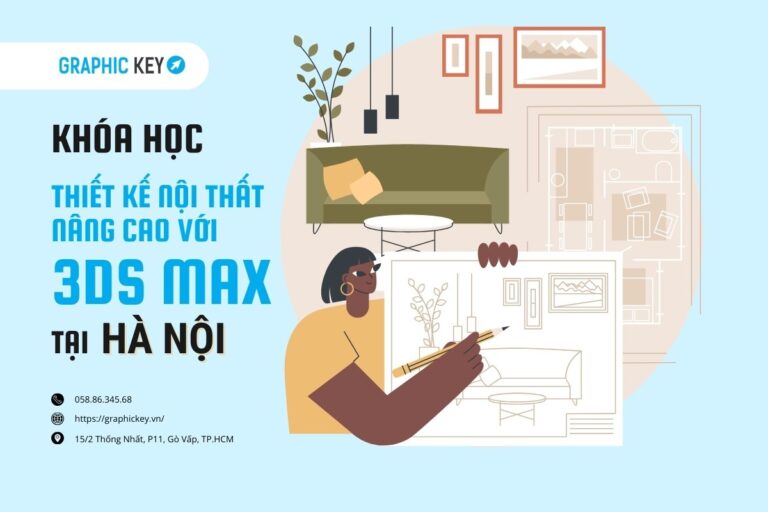 Khóa học thiết kế nội thất với 3ds max tại hà nội