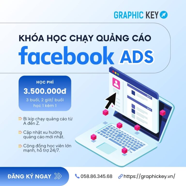 Chạy Quảng Cáo ADS Facebook | Graphic Key