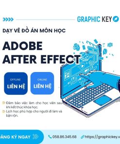 Dạy Vẽ Đồ Án Môn Adobe After Effect | Graphic Key