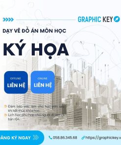 Dạy Vẽ Đồ Án Môn Ký Họa | Graphic Key