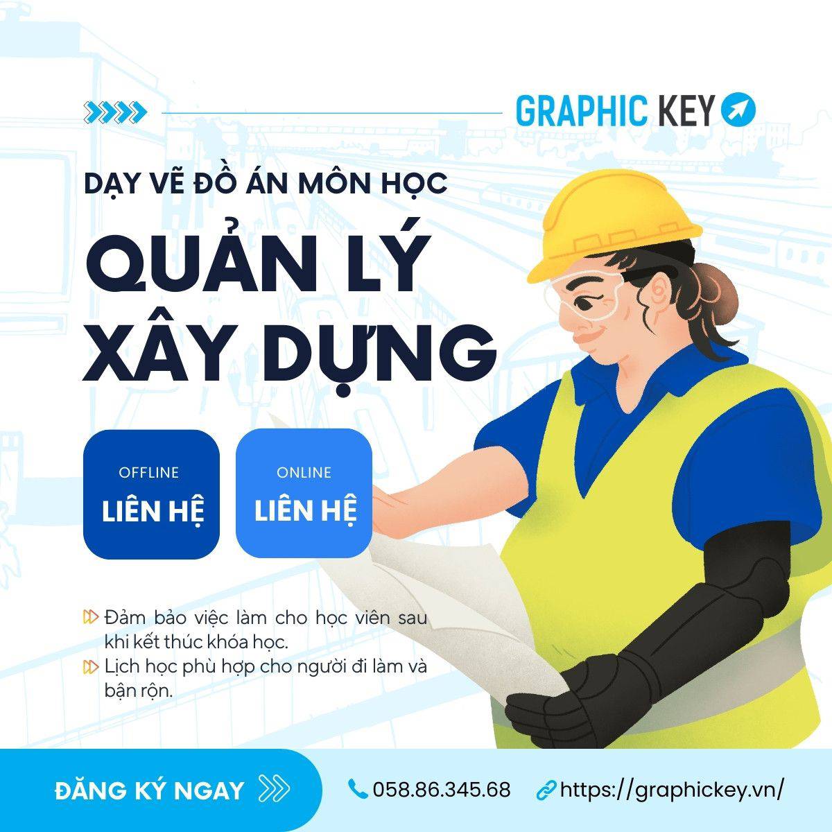 Dạy Vẽ Đồ Án Môn Quản Lý Xây Dựng | Graphic Key