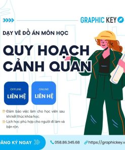 DẠY VẼ ĐỒ ÁN QUY HOẠCH CẢNH QUAN