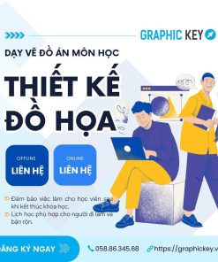 Dạy Vẽ Đồ Án Môn Thiết Kế Đồ Họa | Graphic Key