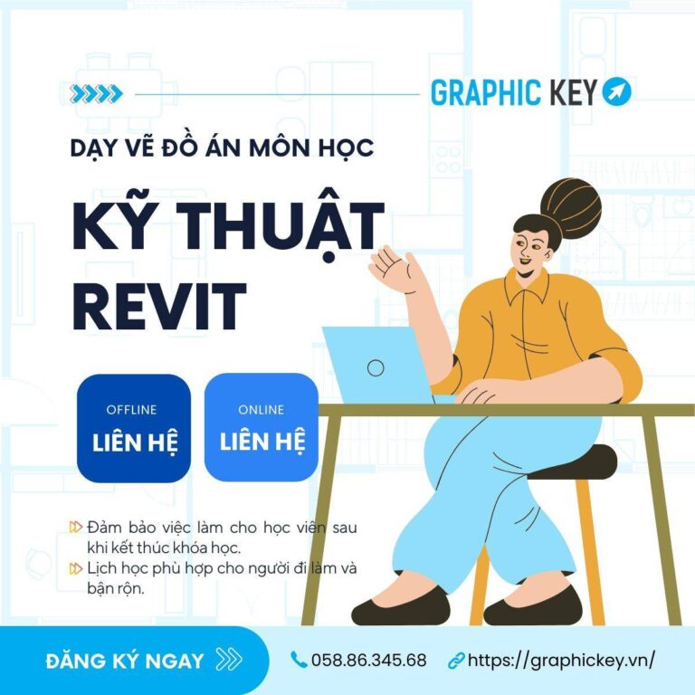 Dạy Vẽ Đồ Án Môn Kỹ Thuật Revit | Graphic Key