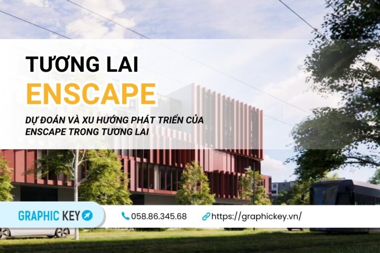 Dự đoán và xu hướng phát triển của Enscape trong tương lai