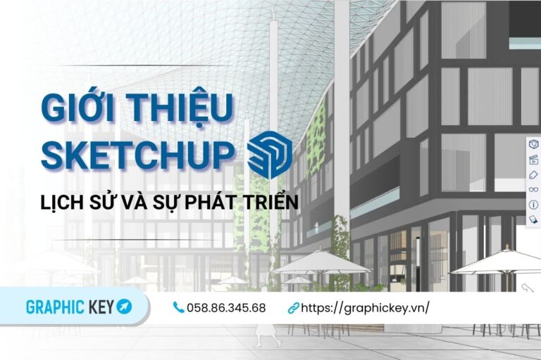 Giới thiệu phần mềm SketchUp
