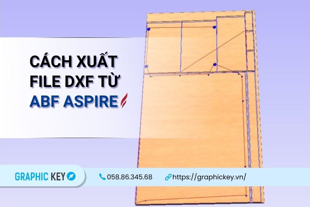 cách xuất file DXF từ ABF Aspire