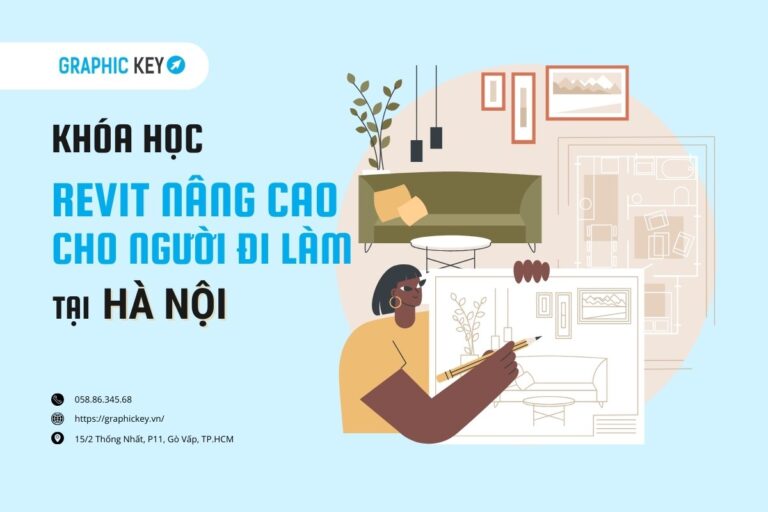 Khóa học Revit dành cho người đi làm tại Hà Nội