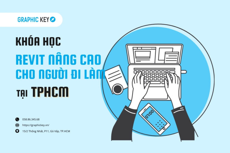 Khóa học Revit dành cho người đi làm tại TPHCM