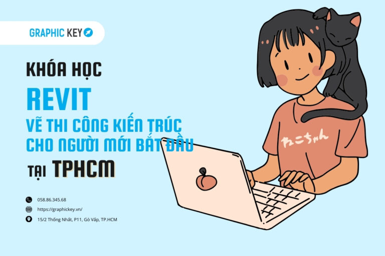 Khóa học Revit vẽ thi công kiến trúc tại HCM