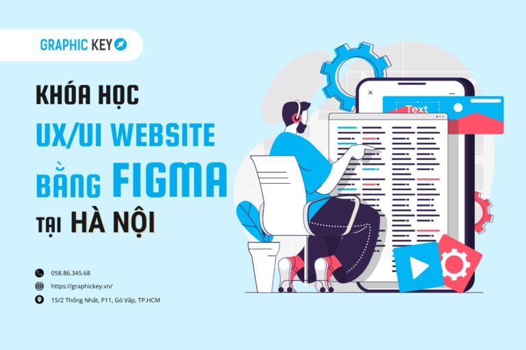 Khóa học UX-UI bằng Figma tại Hà Nội