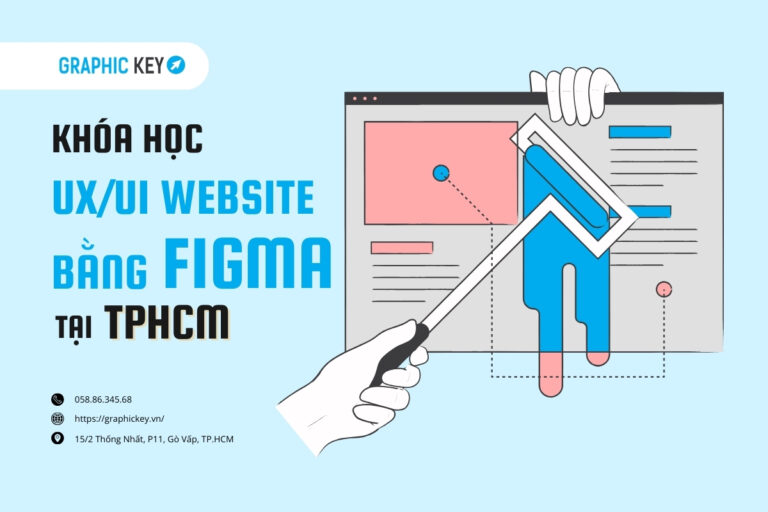 Khóa học UX-UI bằng Figma tại HCM