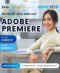 Ôn thi kết thúc môn Adobe Premiere