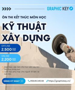 Ôn thi kết thúc môn Kỹ thuật xây dựng tại Graphic Key