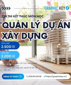 Ôn thi kết thúc môn Quản lý dự án xây dựng