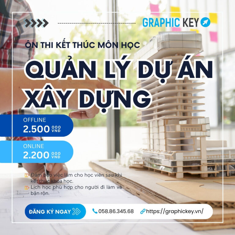 Ôn thi kết thúc môn Quản lý dự án xây dựng