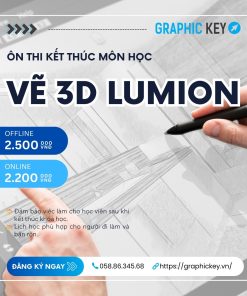 Ôn thi kết thúc môn Vẽ 3D Lumion