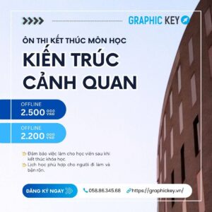 Ôn Thi Kết Thúc Môn Kiến Trúc Cảnh Quan | Graphic Key